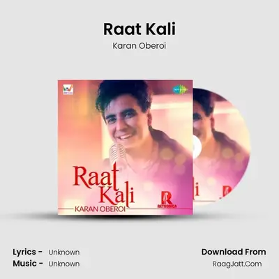 Raat Kali MP3 Song by Karan Oberoi Cover