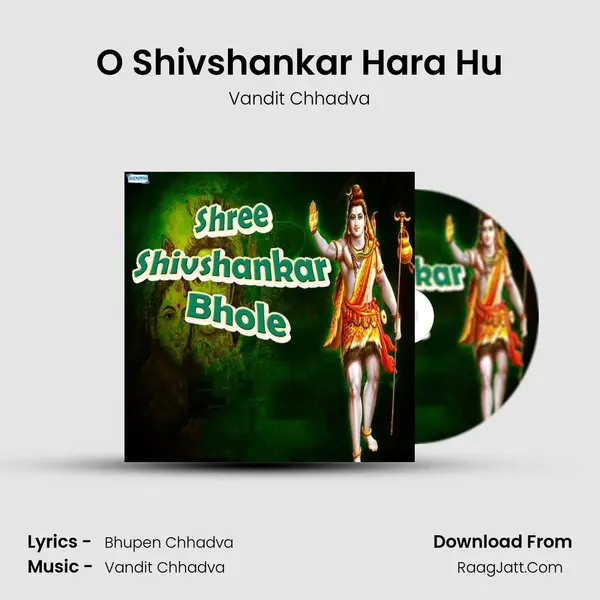 O Shivshankar Hara Hu MP3 Song by Vandit Chhadva Cover