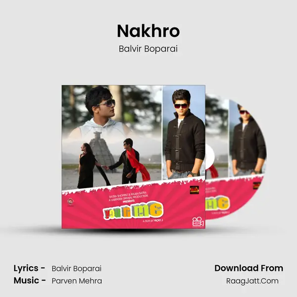 Nakhro MP3 Song by Balvir Boparai Cover