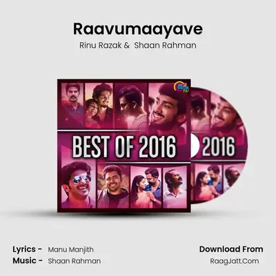 Raavumaayave mp3 song