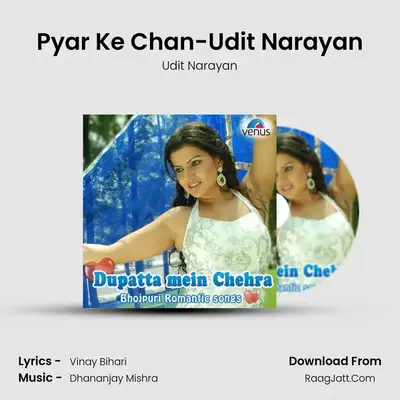 Pyar Ke Chan-Udit Narayan Cover