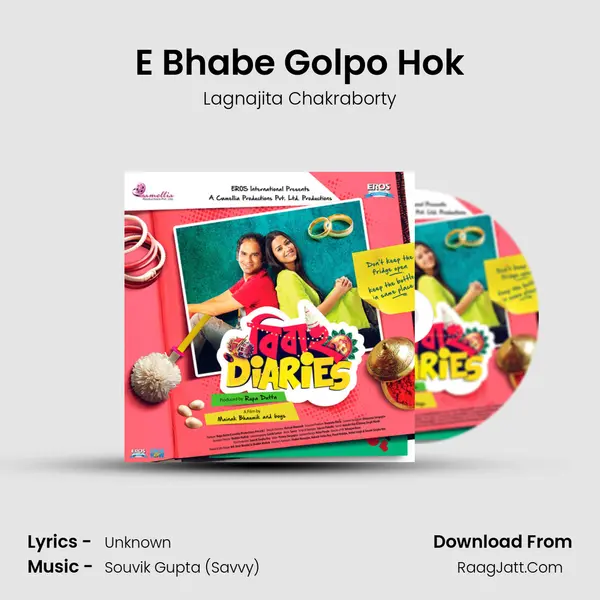 E Bhabe Golpo Hok MP3 Song by Lagnajita Chakraborty Cover
