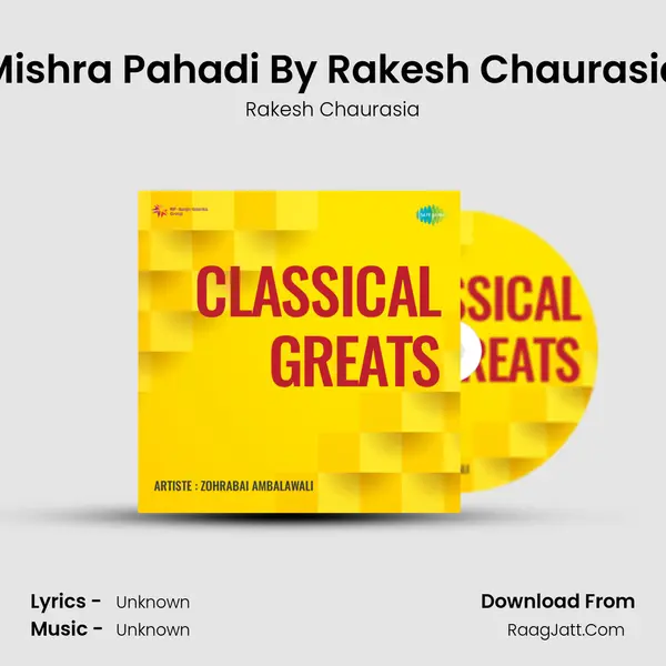 Mishra Pahadi By Rakesh Chaurasia MP3 Song by Rakesh Chaurasia Cover