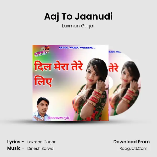 Aaj To Jaanudi MP3 Song by Laxman Gurjar Cover