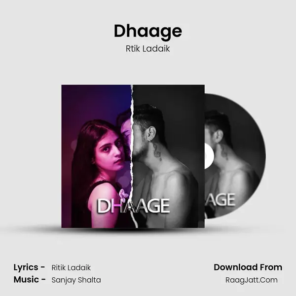 Dhaage mp3 song