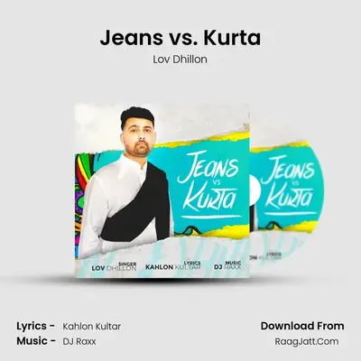 Jeans vs. Kurta MP3 Song by Lov Dhillon Cover