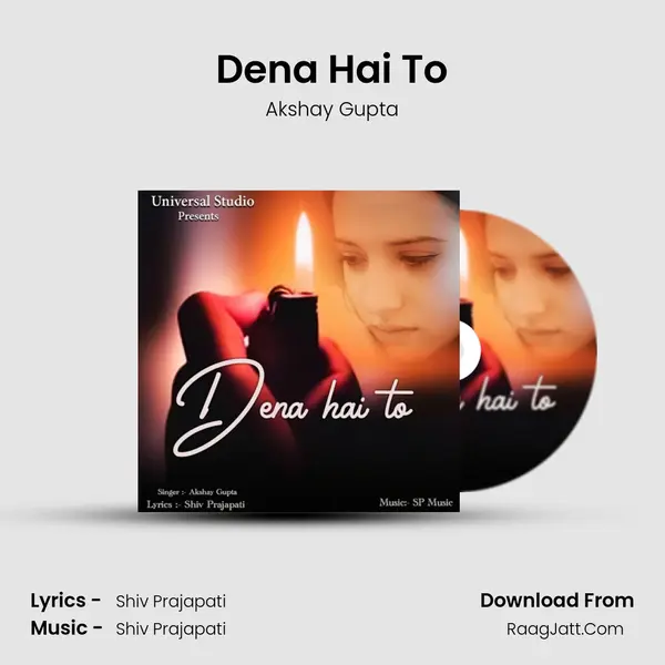 Dena Hai To mp3 song