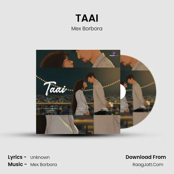 TAAI MP3 Song by Mex Borbora Cover