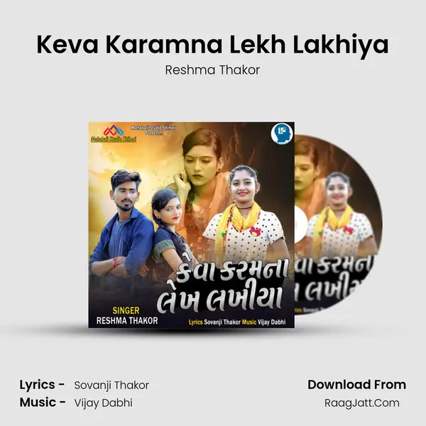 Keva Karamna Lekh Lakhiya - Reshma Thakor