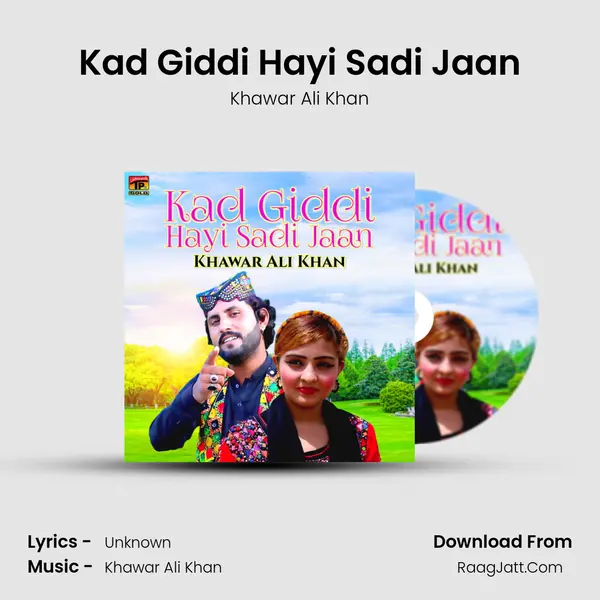Kad Giddi Hayi Sadi Jaan mp3 song