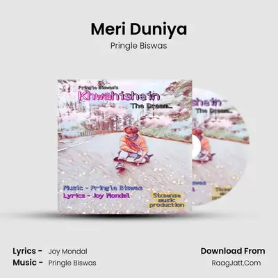 Meri Duniya MP3 Song by Pringle Biswas Cover