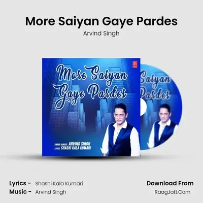 More Saiyan Gaye Pardes mp3 song