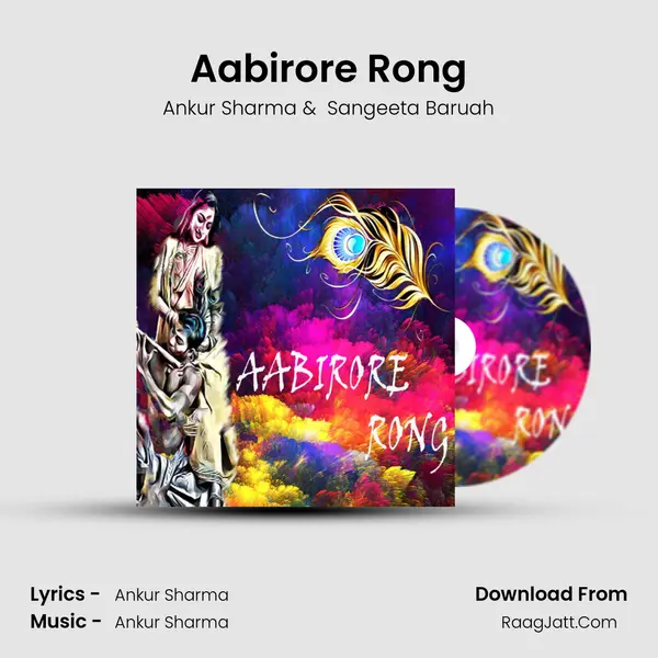 Aabirore Rong - Ankur Sharma