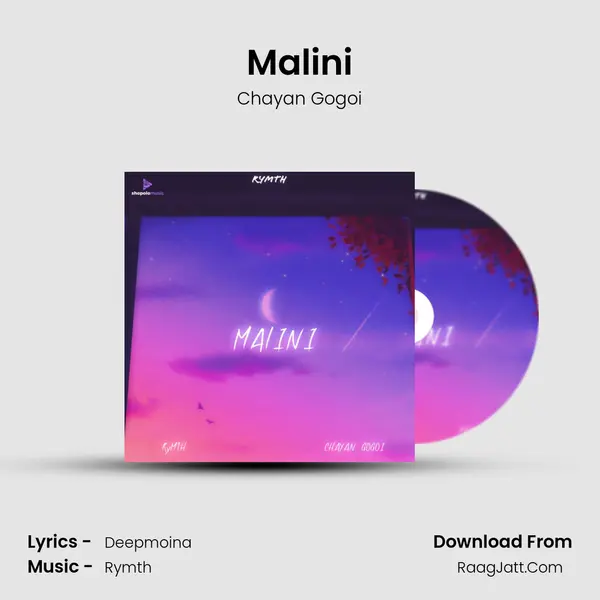 Malini - Chayan Gogoi