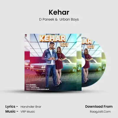 Kehar MP3 Song by D Pareek Cover