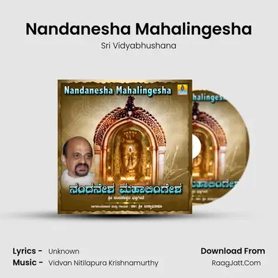 Nandanesha Mahalingesha - Single - Sri Vidyabhushana