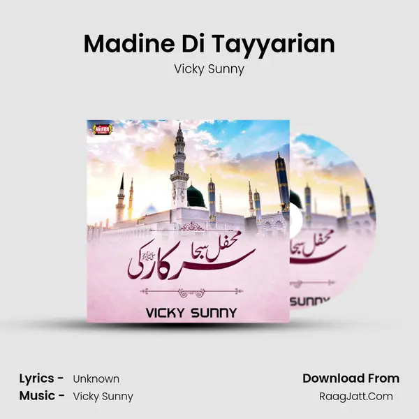 Madine Di Tayyarian mp3 song