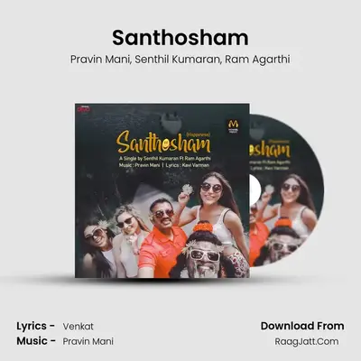 Santhosham - Pravin Mani