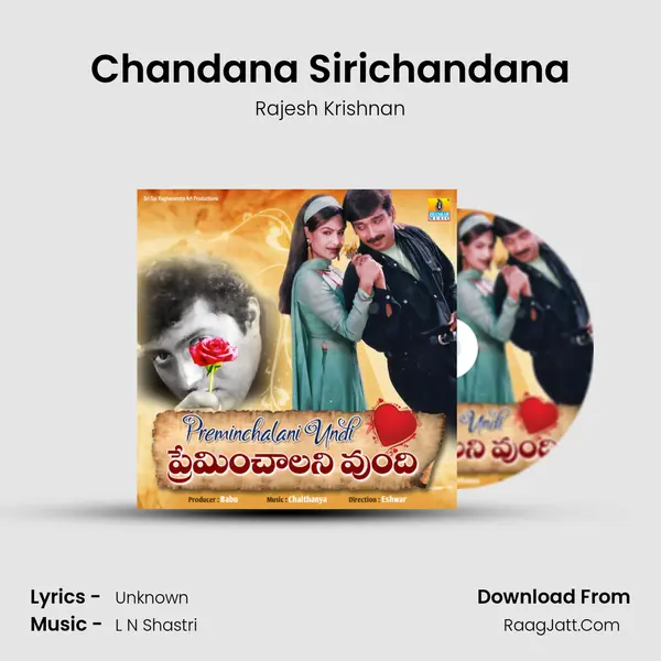 Chandana Sirichandana MP3 Song by Rajesh Krishnan Cover