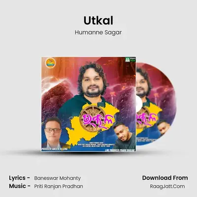 Utkal - Humanne Sagar