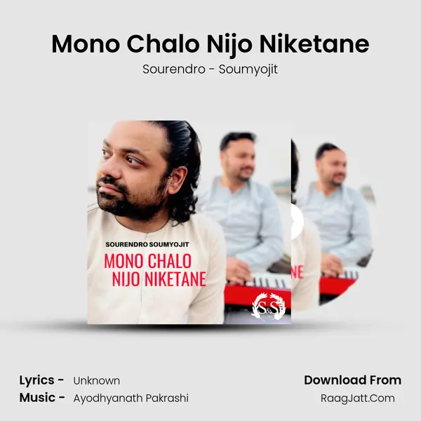 Mono Chalo Nijo Niketane - Sourendro - Soumyojit