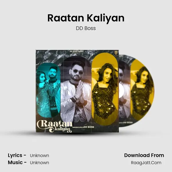 Raatan Kaliyan - DD Boss