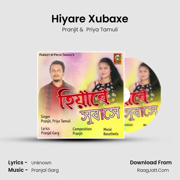 Hiyare Xubaxe - Single - Pranjit