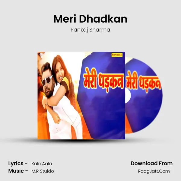 Meri Dhadkan - Pankaj Sharma