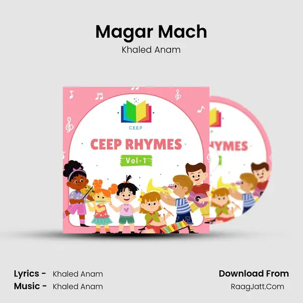 Magar Mach MP3 Song by Khaled Anam Cover