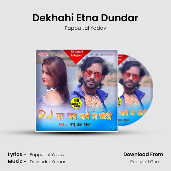Dekhahi Etna Dundar mp3 song