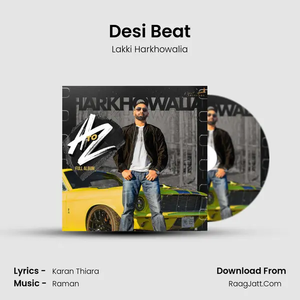 Desi Beat MP3 Song by Lakki Harkhowalia Cover