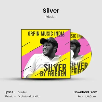 Silver MP3 Song by Frieden Cover