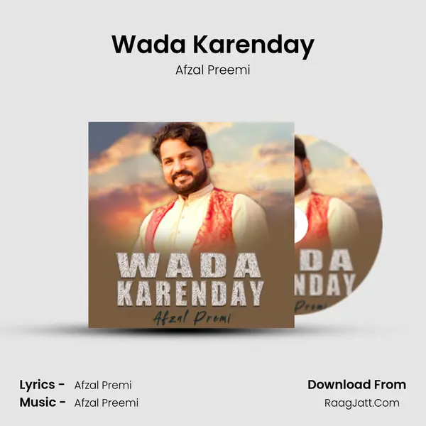 Wada Karenday - Afzal Preemi