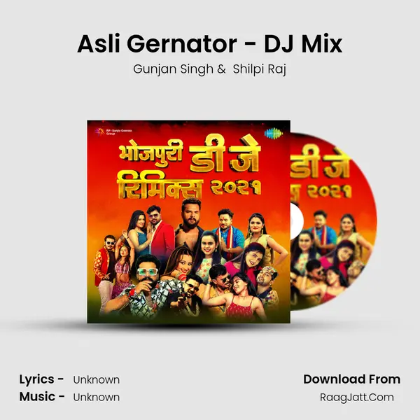 Asli Gernator - DJ Mix MP3 Song by Gunjan Singh Cover