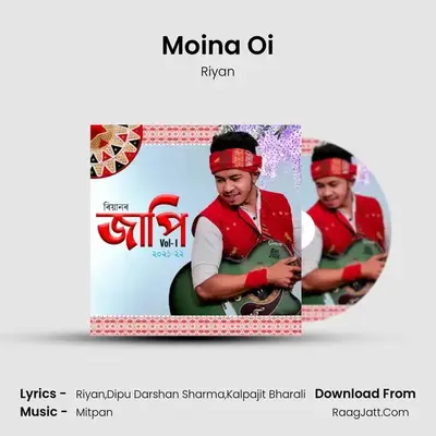 Moina Oi - Riyan