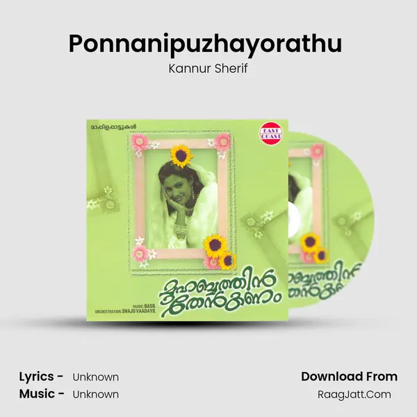 Ponnanipuzhayorathu (M) MP3 Song by Kannur Sherif Cover