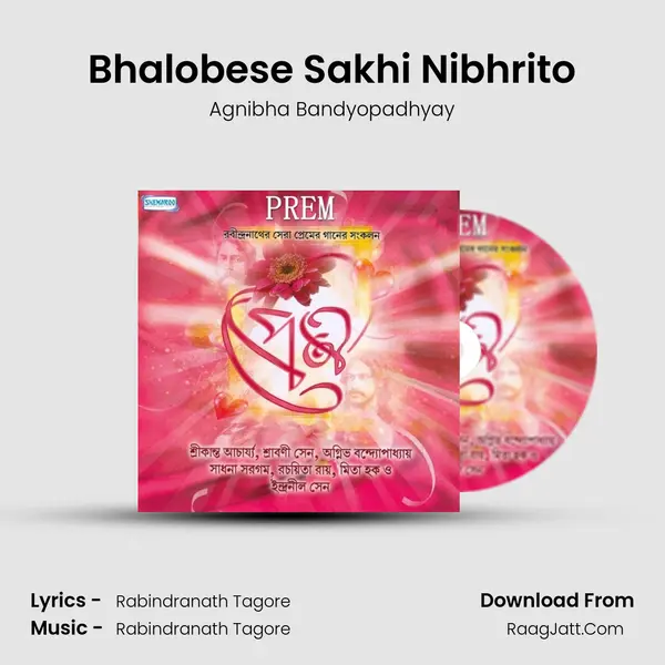 Bhalobese Sakhi Nibhrito MP3 Song by Agnibha Bandyopadhyay Cover