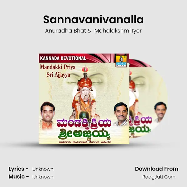 Sannavanivanalla MP3 Song by Anuradha Bhat Cover