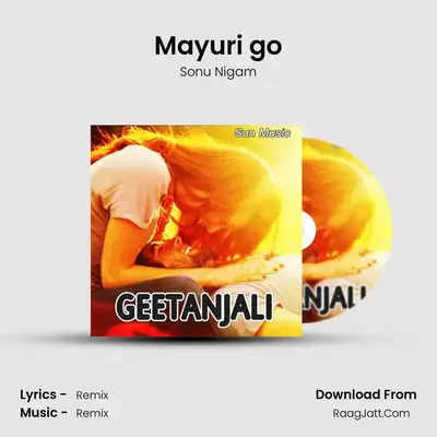 Mayuri go MP3 Song by Sonu Nigam Cover