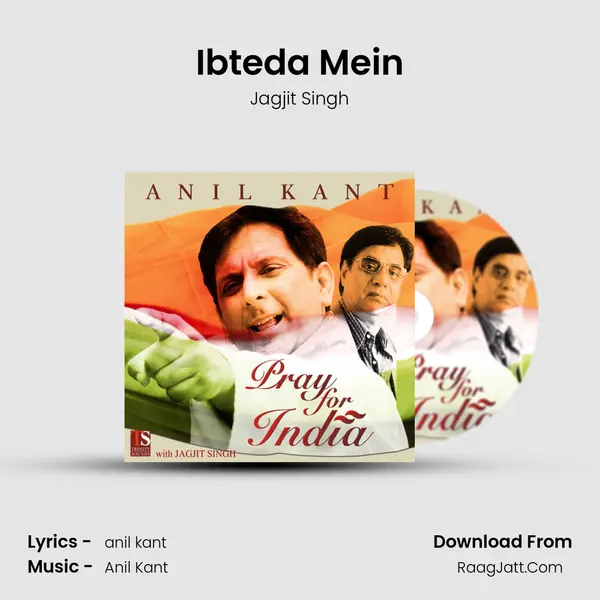 Ibteda Mein MP3 Song by Jagjit Singh Cover