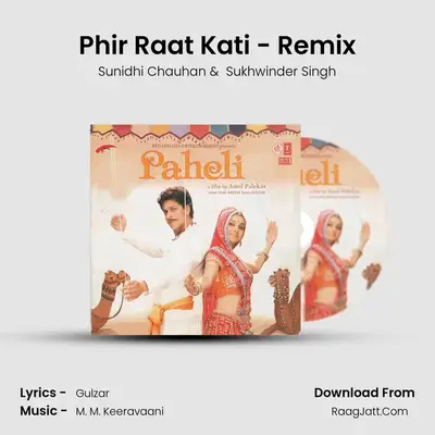 Phir Raat Kati - Remix MP3 Song by Sunidhi Chauhan Cover