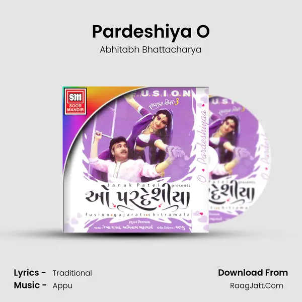 Pardeshiya O MP3 Song by Abhitabh Bhattacharya Cover