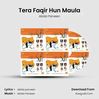 Tera Faqir Hun Maula MP3 Song by Abida Parveen Cover