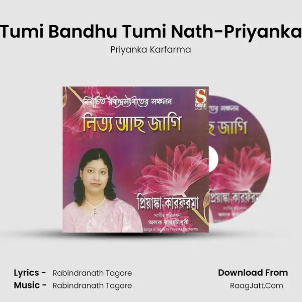 Tumi Bandhu Tumi Nath-Priyanka MP3 Song by Priyanka Karfarma Cover