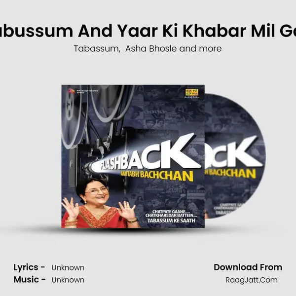 Commentary Tabussum And Yaar Ki Khabar Mil Gai - Ram Balram MP3 Song by Tabassum Cover