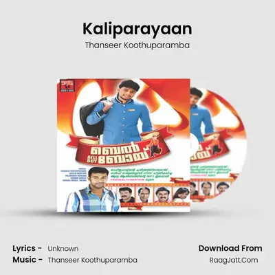 Kaliparayaan MP3 Song by Thanseer Koothuparamba Cover