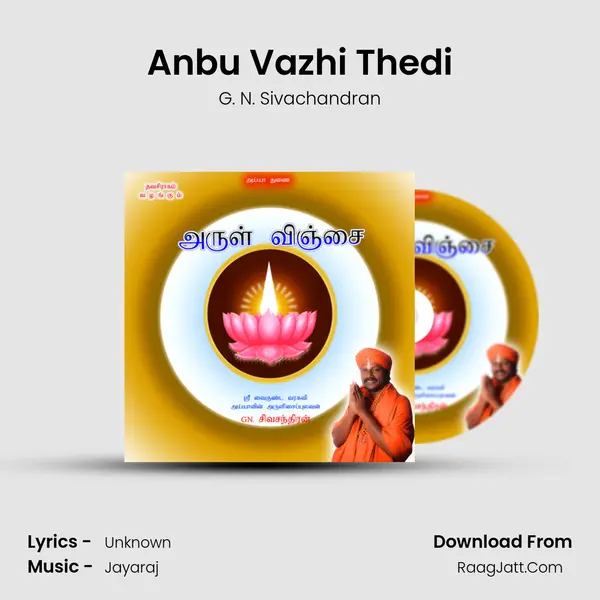 Anbu Vazhi Thedi MP3 Song by G. N. Sivachandran Cover