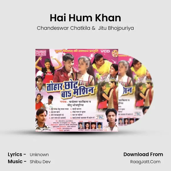 Hai Hum Khan MP3 Song by Chandeswar Chatkila Cover
