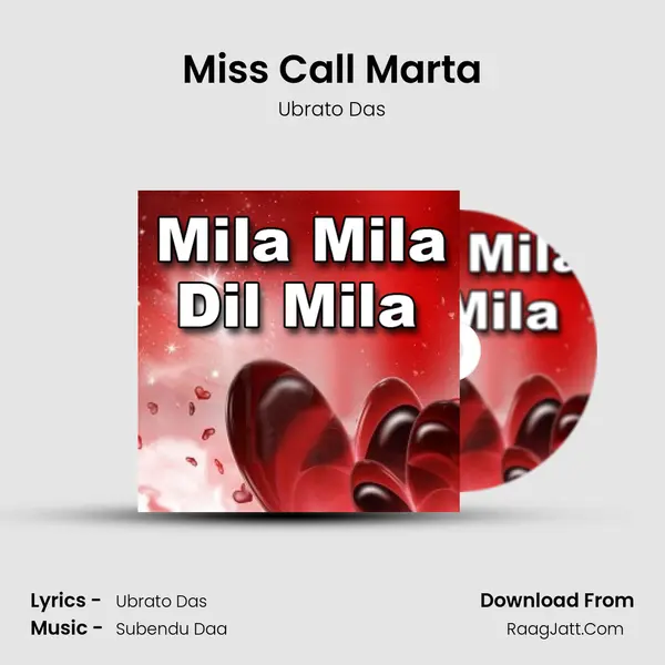 Miss Call Marta MP3 Song by Ubrato Das Cover