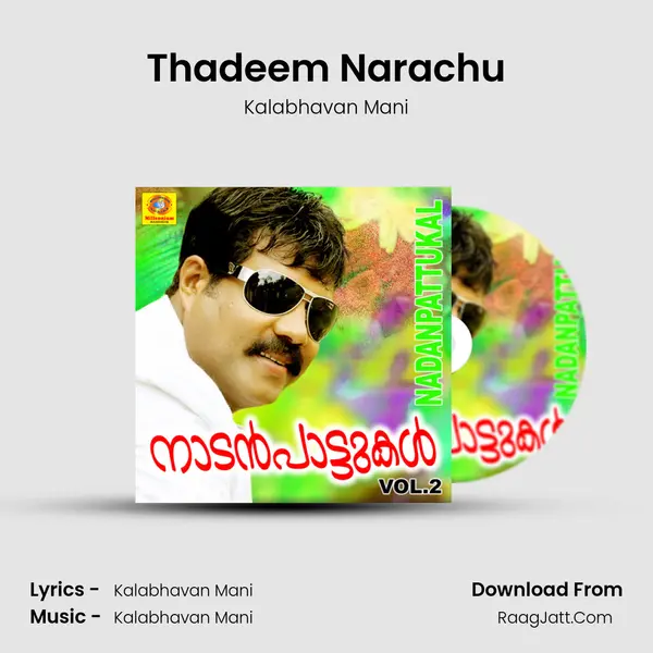 Thadeem Narachu MP3 Song by Kalabhavan Mani Cover